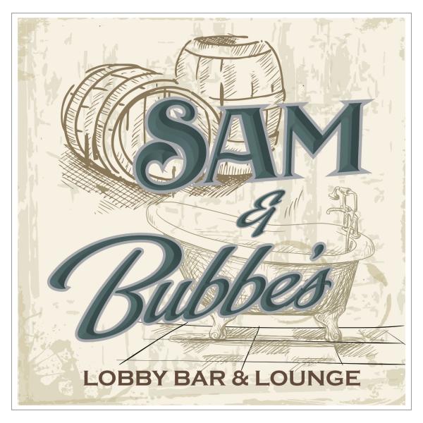 Sam & Bubbe's Lobby Bar & Lounge